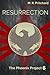 Resurrection (The Phoenix Project)