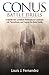 CONUS Battle Drills: A Guide for Combat Veterans to Corporate Life, Parenthood, and Caging the Beast Inside