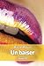 Un baiser (French Edition)