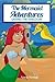 The Mermaid Adventures: Saving the Kingdom: (FULL COLOR) Fairy Tales for Children, Bedtime Stories for Kids, Picture Books for Girls,Fantasy Picture ... Books for Girls (Mermaid Books for Kids)
