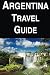 Argentina Travel Guide