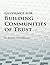 Guidance for Building Communities of Trust