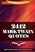 2412 Mark Twain Quotes