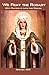 We Pray the Rosary: With Pr...