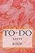 To-Do Lists Book by Richard B. Foster