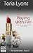 Playing with Fire (The Scarlet Series) (Volume 3)
