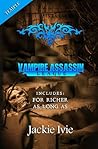 Temple: For Richer and As Long As (Vampire Assassin League)