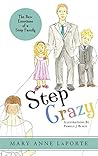 Step Crazy by Mary Ann Laporte