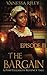 The Bargain: Episode III (A Port Elizabeth Regency Tale)