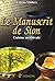 Le Manuscrit de Sion: Cuisine médiévale (French Edition)