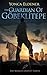 The Guardian of Gobeklitepe...