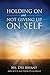 Holding on and Not Giving Up on Self