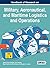 Handbook of Research on Military, Aeronautical, and Maritime Logistics and Operations
