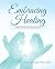 Embracing Healing: A Slow D...