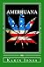 Amerijuana: A Pothead's Per...