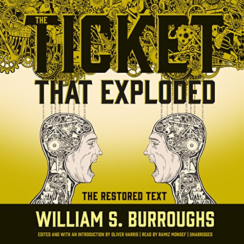 The Ticket That Exploded Lib/E: The Restored Text