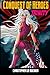 Trinity: Conquest Of Heroes...