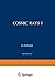 Cosmic Rays I / Kosmische Strahlung I (Handbuch der Physik Encyclopedia of Physics)