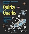 Quirky Quarks: A ...