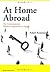 At Home Abroad: The Contemporary Western Experience in Japan