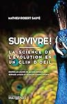 Survivre!