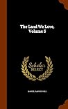 The Land We Love, Volume 5