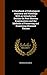A Handbook of Pathological Anatomy and Histology With an Introductory Section On Post-Mortem Examinations and the Methods of Preserving and Examining Diseased Tissues