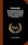 Uranoscopia: Or, The Contemplation of The Heavens. Being a Demonstration of The Equation of Time. With The Method of Observing The Solar Ingresses ... Elongation of Venus & Mercury From The