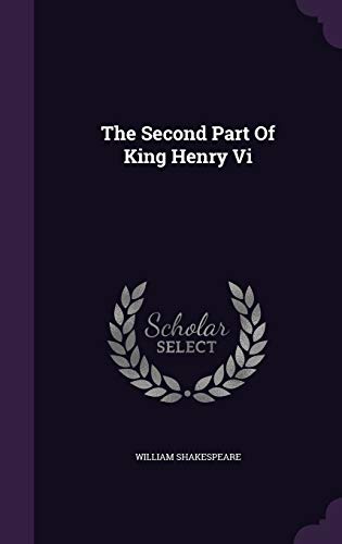 The Second Part Of King Henry Vi
