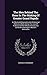 The Men Behind The Guns In The Making Of Greater Grand Rapids: An Illustrated Biographical And Industrial Reference Work, Giving The Lives Of ... Are Centered In Michigan's Western Metropolis