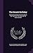 The Brontë Birthday: Containing Extracts For Every Day In The Year From The Works Of Thr Sisters Brontë
