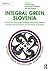 Integral Green Slovenia: To...