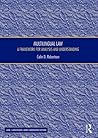 Multilingual Law: A Framework for Analysis and Understanding (Law, Language and Communication)