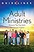 Guidelines Adult Ministries by General Board of Discipleship