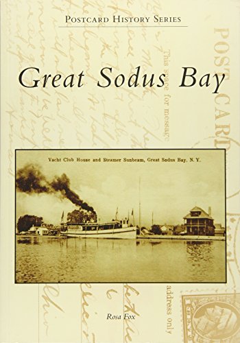 Great Sodus Bay (Postcard History Series)