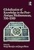 Globalization of Knowledge in the Post-Antique Mediterranean, 700-1500