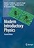Modern Introductory Physics