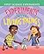 Experiments With Living Things (First Science Experiments)