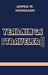 Yearnings of a Traveler