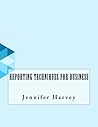 Reporting Techniques for Business