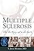 MS: The History of a Disease