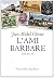 L'ami barbare by Jean-Michel Olivier