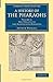 A History of the Pharaohs, ...