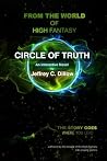 Circle of Truth: a High Fantasy Interactive Novel Circle of Truth: a High Fantasy Interactive Novel