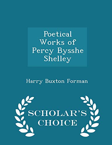 Poetical Works of Percy Bysshe Shelley