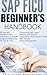 SAP FICO Beginner's Handbook