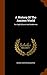 A History Of The Ancient World: For High Schools And Academies