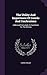 The Utility And Importance Of Creeds And Confessions: Addressed Particularly To Candidates For The Ministry