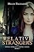 Relative Strangers: A Moder...