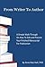 From Writer to Author: A Simple Walk Through On How To Edit and Present Your Finished Manuscript For Publication